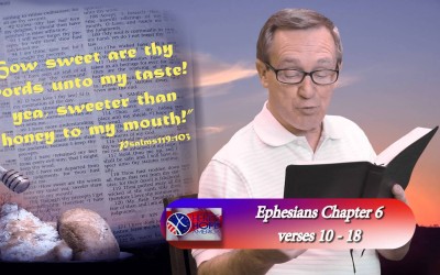 Ephesians 6 : 10-18