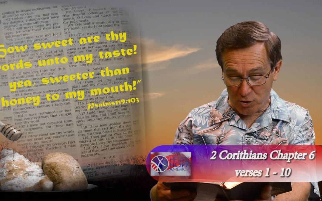 2 Corinthians 6 : 1-10