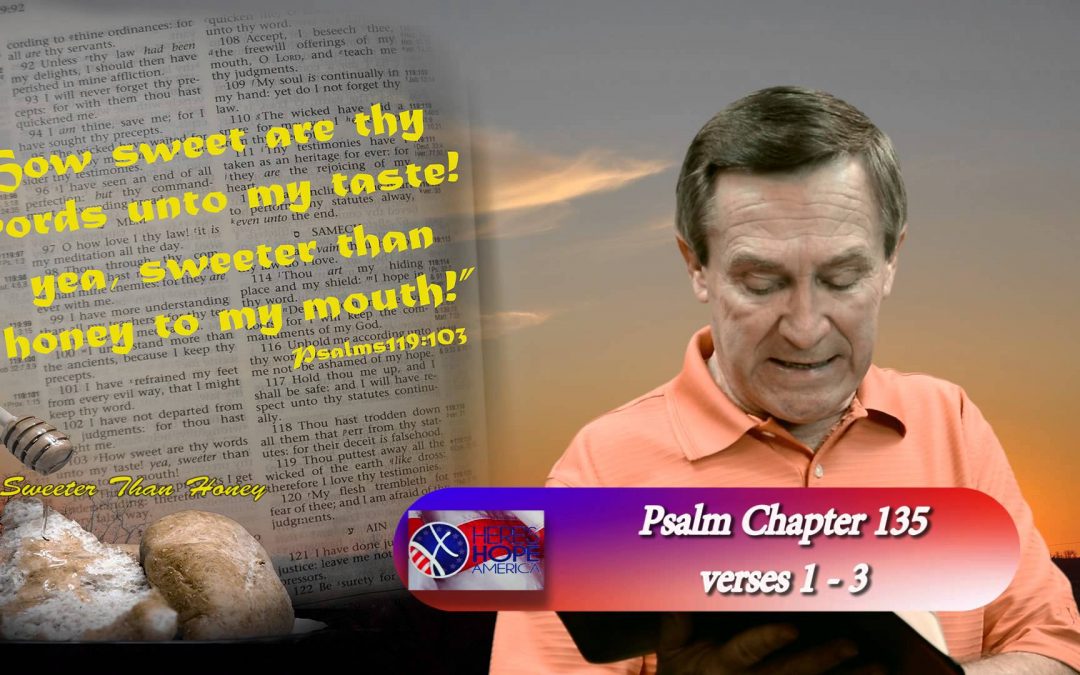 Psalms 135:1-3
